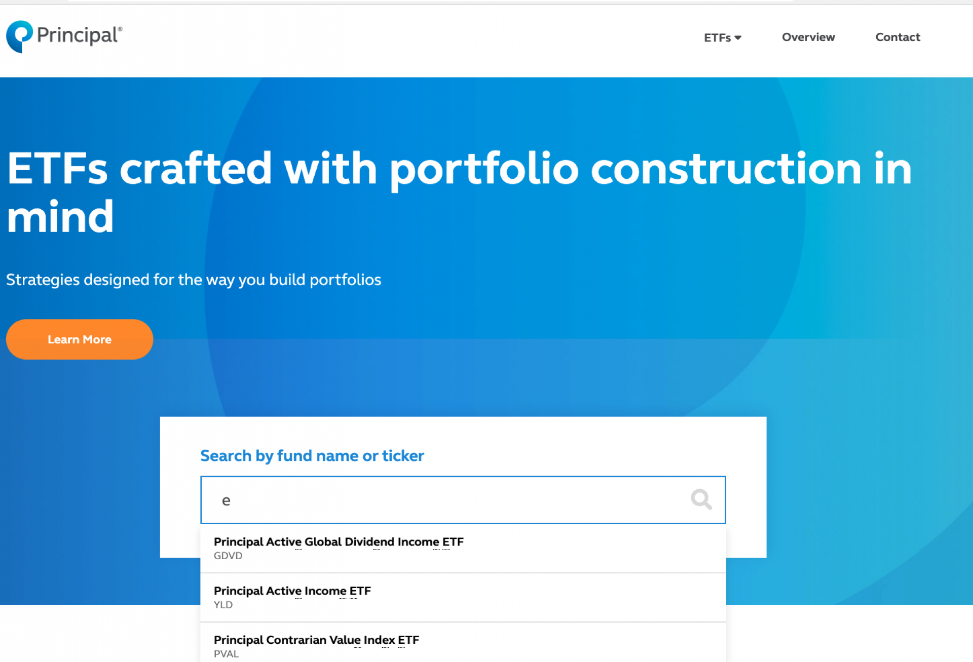 This is a screenshot of Principal ETF's homepage featuring a search box for any ETF fundname (or by ticker). As user types, possible results dropdown and when user completes entry or selects from the dropdown the page quickly redirects to that fund's detail page. 